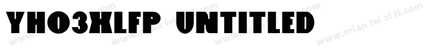Yho3xlfp Untitled字体转换